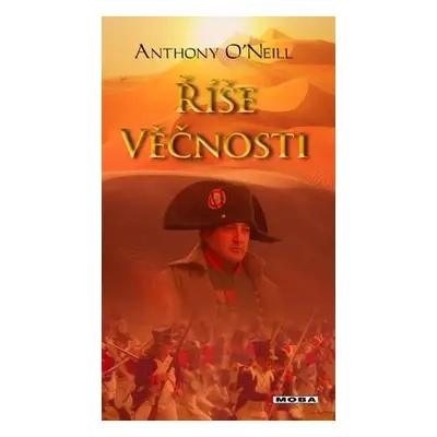 Říše věčnosti (Anthony O´Neill)