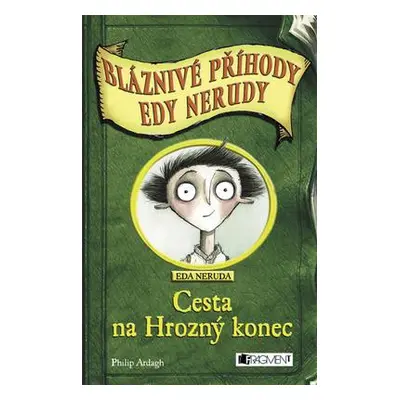 Cesta na Hrozný konec (Philip Ardagh)