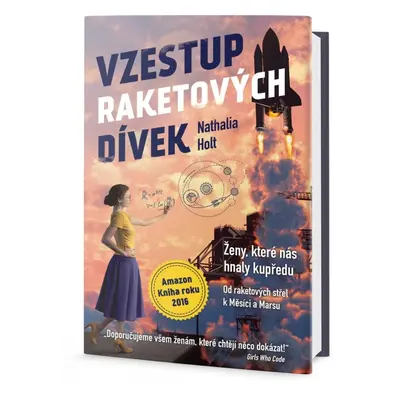 Vzestup raketových dívek (Holt Nathalia)