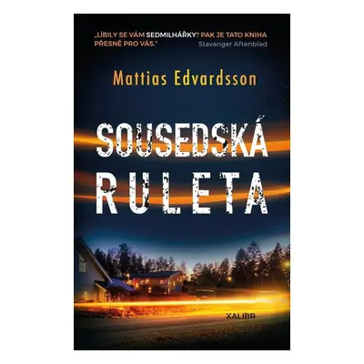 Sousedská ruleta (Mattias Edvardsson)