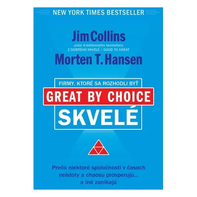 Firmy, ktoré sa rozhodli byť skvelé (Jim Collins) (slovensky)