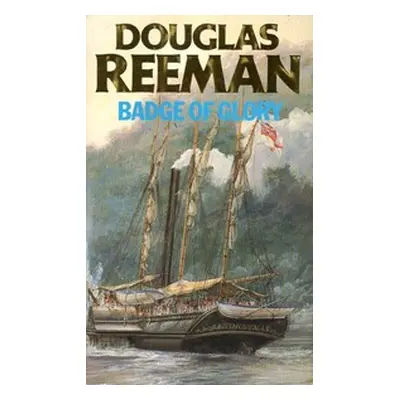 Badge of Glory (Douglas Reeman) (EN)