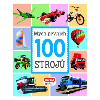 Mých prvních 100 strojů