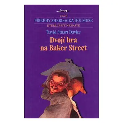 Dvojí hra na Baker Street (Davies, David Stuart)