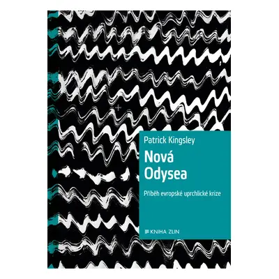 Nová Odyssea (Patrick Kingsley)