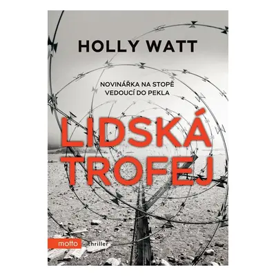 Lidská trofej (Holly Watt)