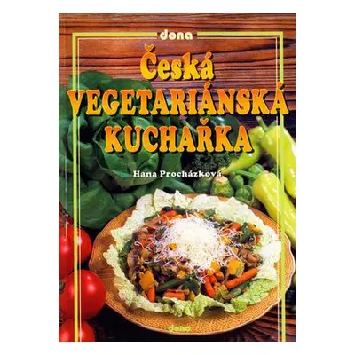 Česká vegetariánská kuchařka