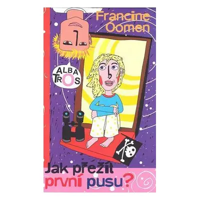 Jak přežít první pusu? - Francine Oomen (Lukáš Urbánek)