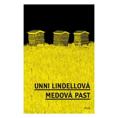 Medová past (Unni Lindellová)