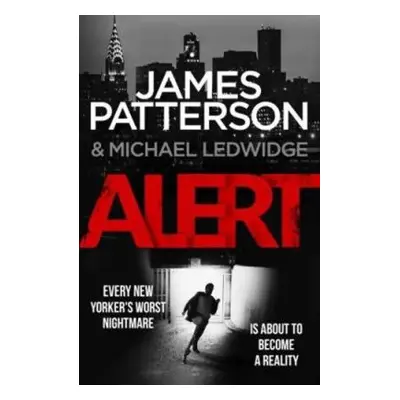 Alert: Michael Bennett (James Patterson) (EN)