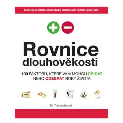 Rovnice dlouhověkosti (Trisha Macnair)