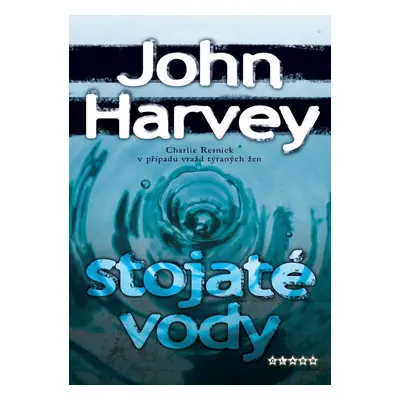 Stojaté vody (John Harvey)