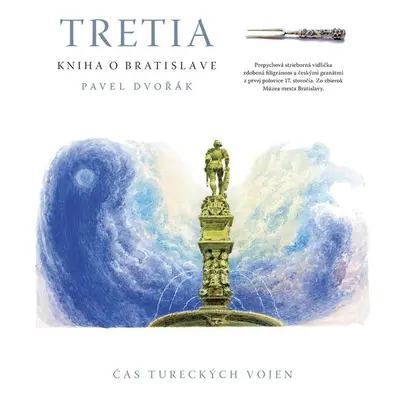 Tretia kniha o Bratislave (PhDr. Dvořák Jakub) (slovensky)