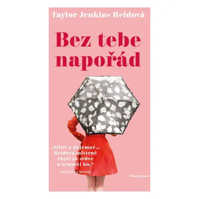 Přerušeno navždy (Taylor Jenkins Reid)