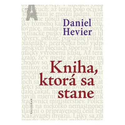 Kniha, ktorá sa stane (Daniel Hevier) (slovensky)