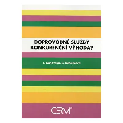 Doprovodné služby - konkurenční výhoda? (Lucie Kaňovská)