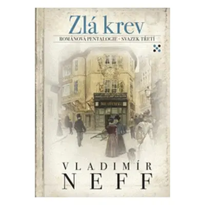 Zlá krev (Vladimír Neff)