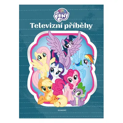 My Little Pony - Televizní příběhy