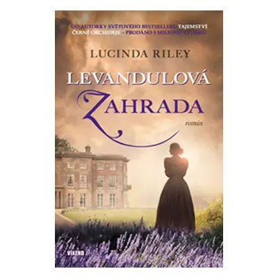 Levandulová zahrada (Lucinda Riley)