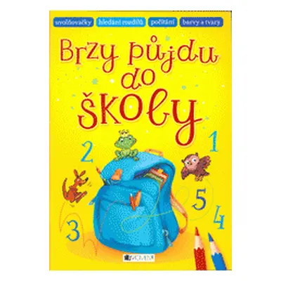 Brzy půjdu do školy