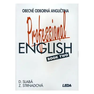 Professional English = (Dora Slabá)