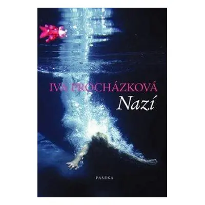 Nazí (Iva Procházková)