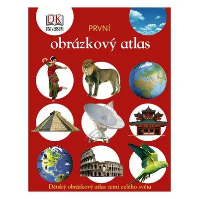 První obrázkový atlas (Anita Ganeriová)