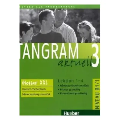 Tangram aktuell 3: Lektion 1-4: Glossar XXL Deutsch-Tschechisch