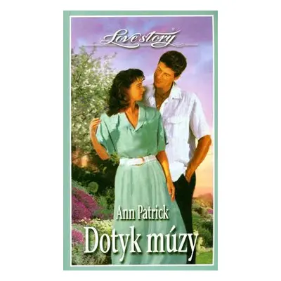 Dotyk múzy (Ann Patrick) (slovensky)