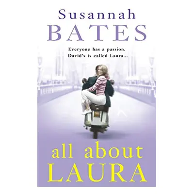 All about Laura (Susannah Bates) (EN)