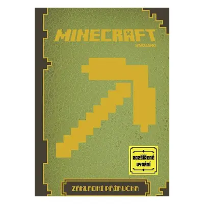 Minecraft - Základní příručka - rozšířené vydání (Mojang)