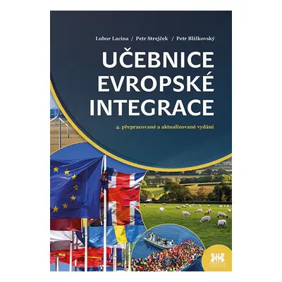 Učebnice evropské integrace (Lubor Lacina)