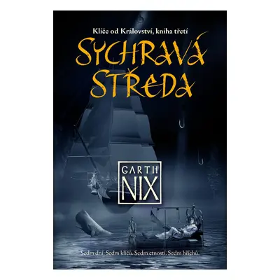 Sychravá středa (Nix Garth)