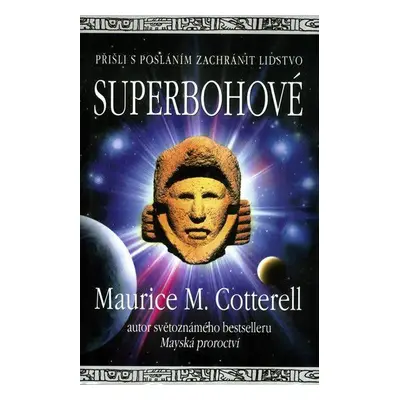 Superbohové (Cotterell, Maurice)