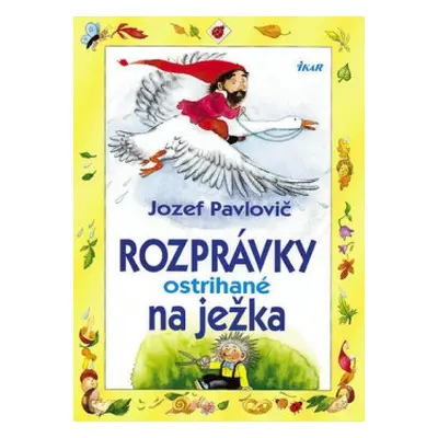 Rozprávky ostrihané na ježka, 2. vydanie (Jozef Pavlovič) (slovensky)