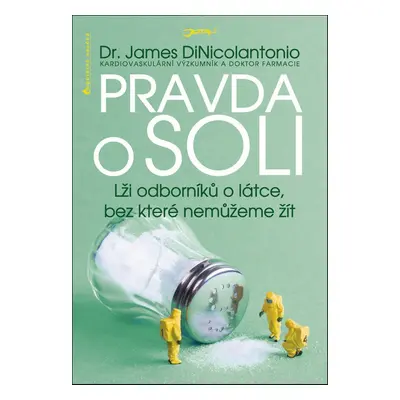 Pravda o soli (James DiNicolantonio)