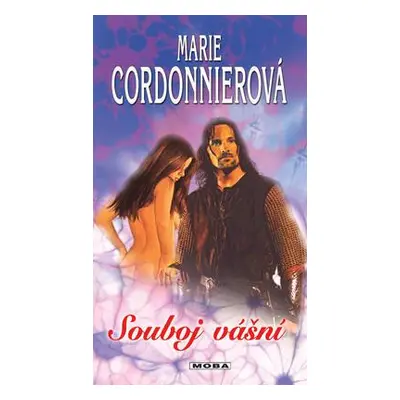 Souboj vášní (Marie Cordonnierová)