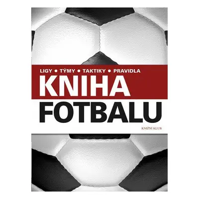 Kniha fotbalu (Goldblatt David)