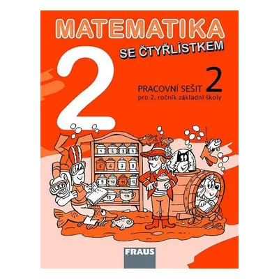 Matematika se Čtyřlístkem 2/2 pro ZŠ - pracovní sešit (Marie Kozlová)