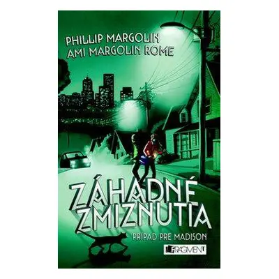 Záhadné zmiznutia - Prípad pre Madison (Ami Margolin Rome) (slovensky)