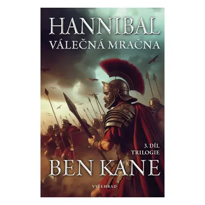 Hannibal: Válečná mračna (Ben Kane)