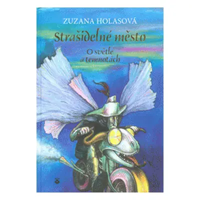 Strašidelné město (Zuzana Holasová)