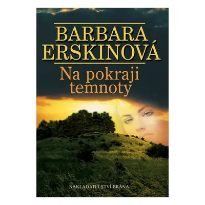 Na pokraji temnoty - Barbara Erskinová (Barbara Erskinová)