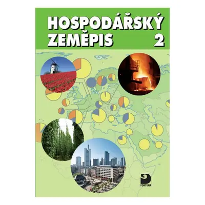 Hospodářský zeměpis 2 (Ladislav Skokan)