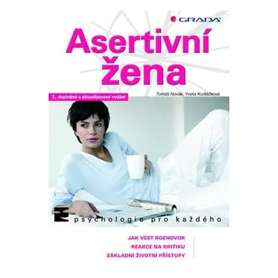 Asertivní žena - 3., doplněné a aktualizované vydání (Tomáš Novák)