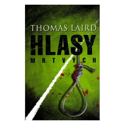 Hlasy mrtvých (Thomas Laird)