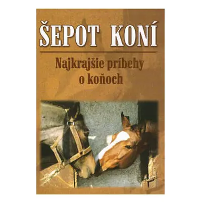 Šepot koní (Michelle Moran) (slovensky)