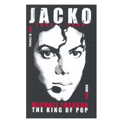 Jacko 1958 - 2009 (Thomas W. Hook) (slovensky)