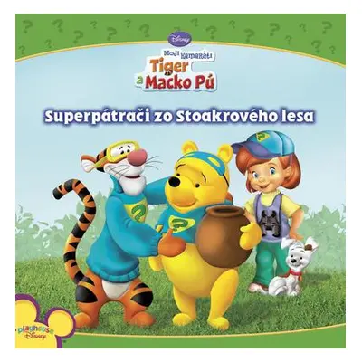 Superpátrači zo Stoakrového lesa - Tiger a Macko Pú (Disney) (slovensky)