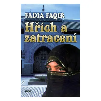 Hřích a zatracení (Faqir Fadia)